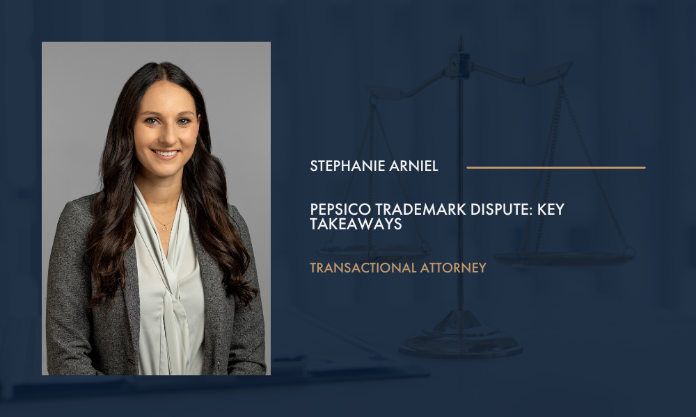 Headshot of attorney Stephanie Arniel with the article title, highlighting the PepsiCo Trademark Dispute.